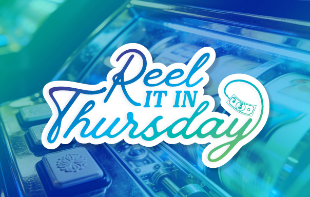 Reel it in Thursday